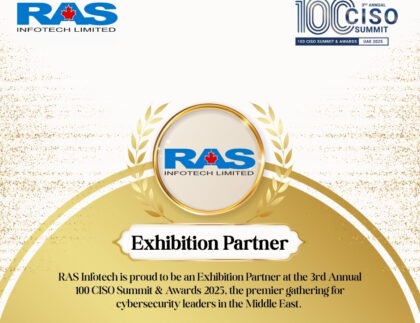 RAS Infotech is proud to be an Exhibition Partner at the 3rd Annual 100 CISO Summit & Awards 2025