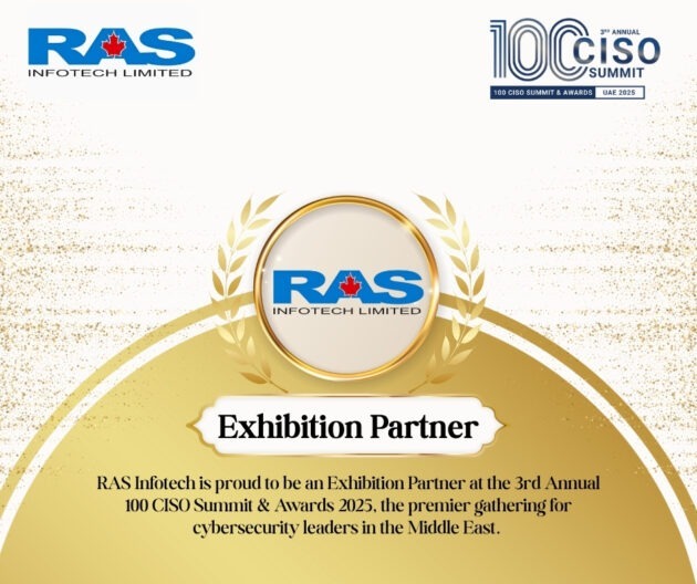 RAS Infotech is proud to be an Exhibition Partner at the 3rd Annual 100 CISO Summit & Awards 2025